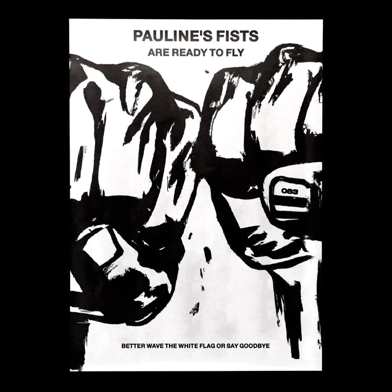 PAULINE'S FISTS