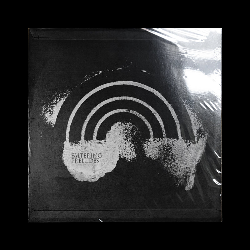 FALTERING PRELUDES