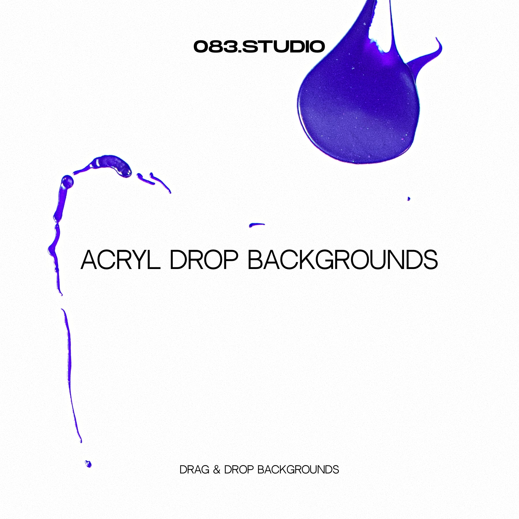 ACRYL DROP BACKGROUNDS
